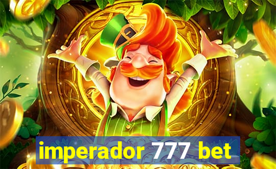 imperador 777 bet